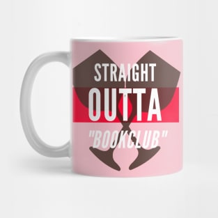 Straight Outta Book Club! Mug